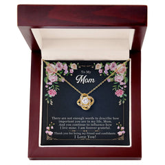 Mom Forever Grateful - Love Knot Necklace
